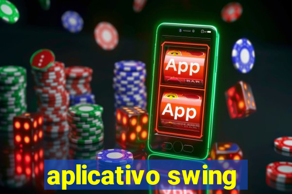 aplicativo swing